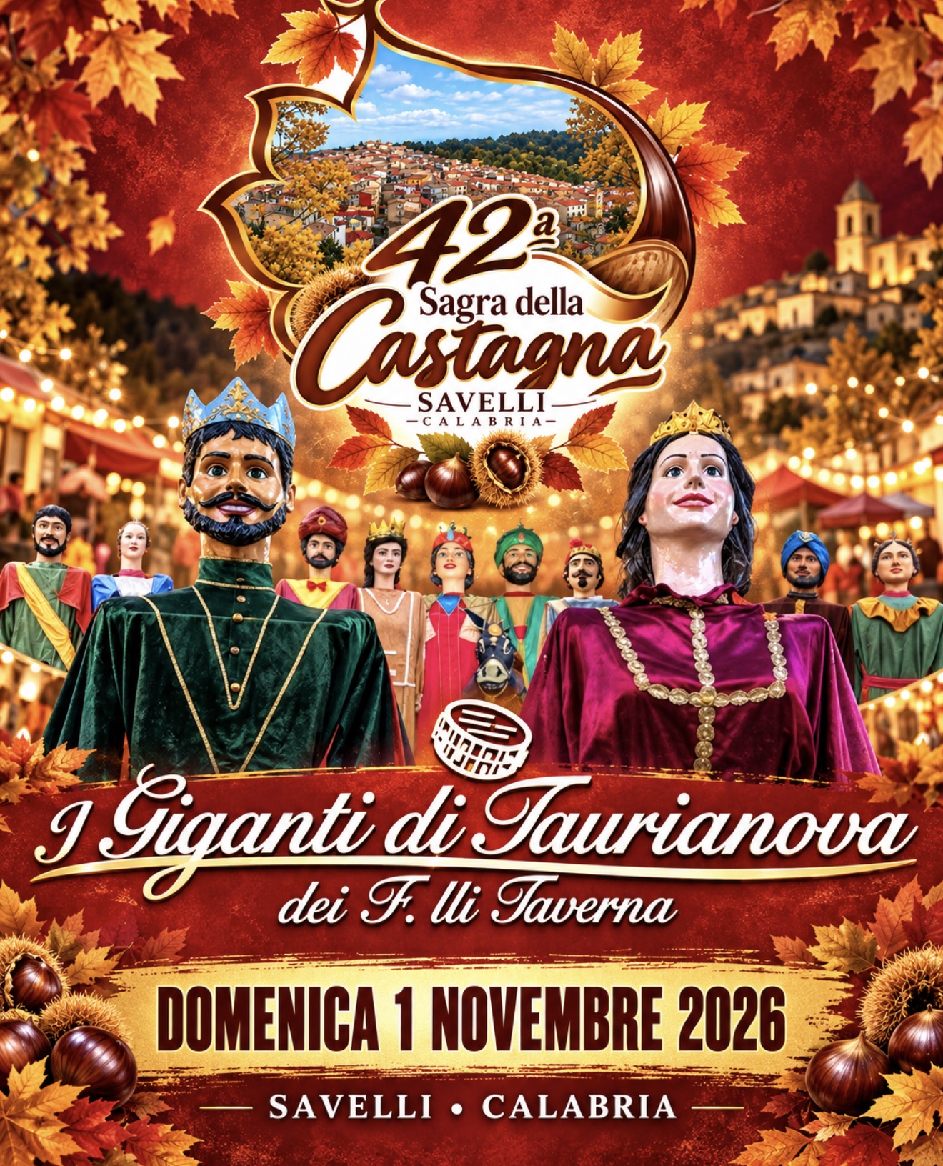 I Giganti di Taurianova dei Fratelli Taverna, domenica 1 novembre 2026 alla Sagra della Castagna di Savelli
